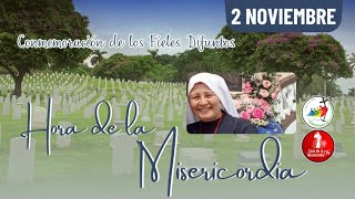 Hora de la misericordia / 2 de Noviembre del 2025
