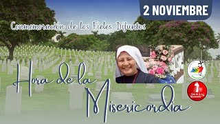 Hora de la misericordia / 2 de Noviembre del 2025