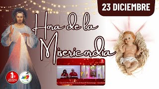 Hora de la misericordia / 23 de Diciembre de 2025
