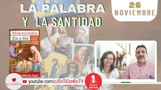 Camino Diario de Oración Personal / 26 de Noviembre del 2022