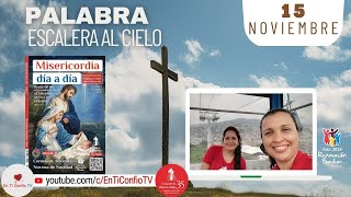 Camino Diario de Oración Personal / 15 de Noviembre del 2024
