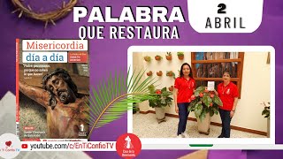 Camino Diario de Oración Personal / 2 de Abril del 2023