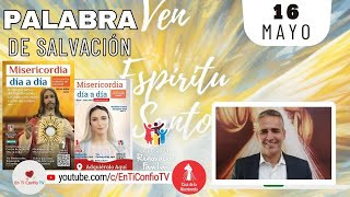 Camino Diario de Oración Personal / 16 de Mayo del 2024