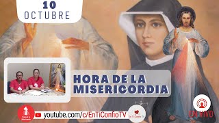Hora de la Misericordia / 10 de Octubre del 2024